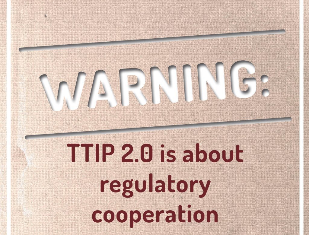 Pas de nouvelles négociations avec d'anciens sujets du TTIP!