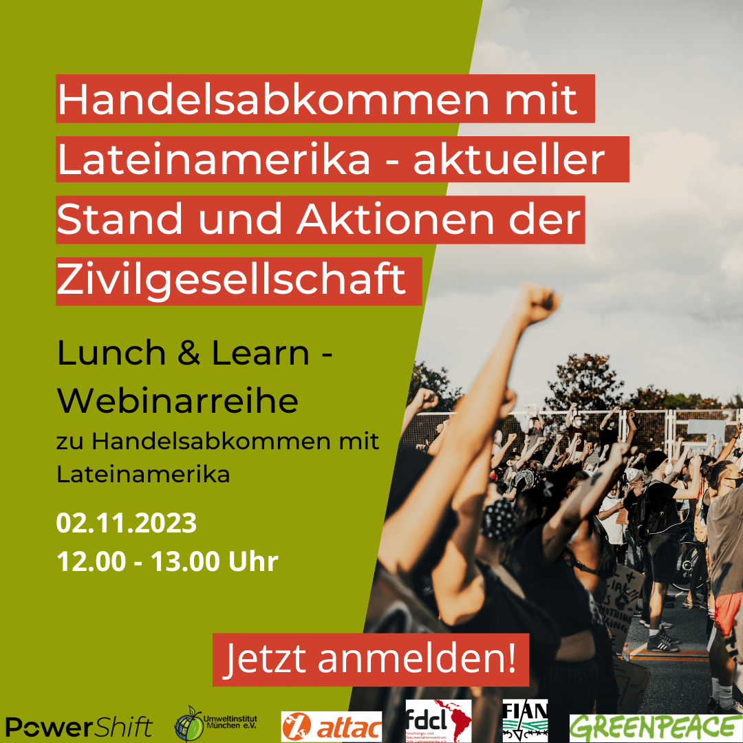 Lunch & Learn - Folge 1: 02.11.2023 - 12:00 - 13:00 Uhr: Handelsabkommen mit Lateinamerika - aktueller Stand und Aktionen der Zivilgesellschaft