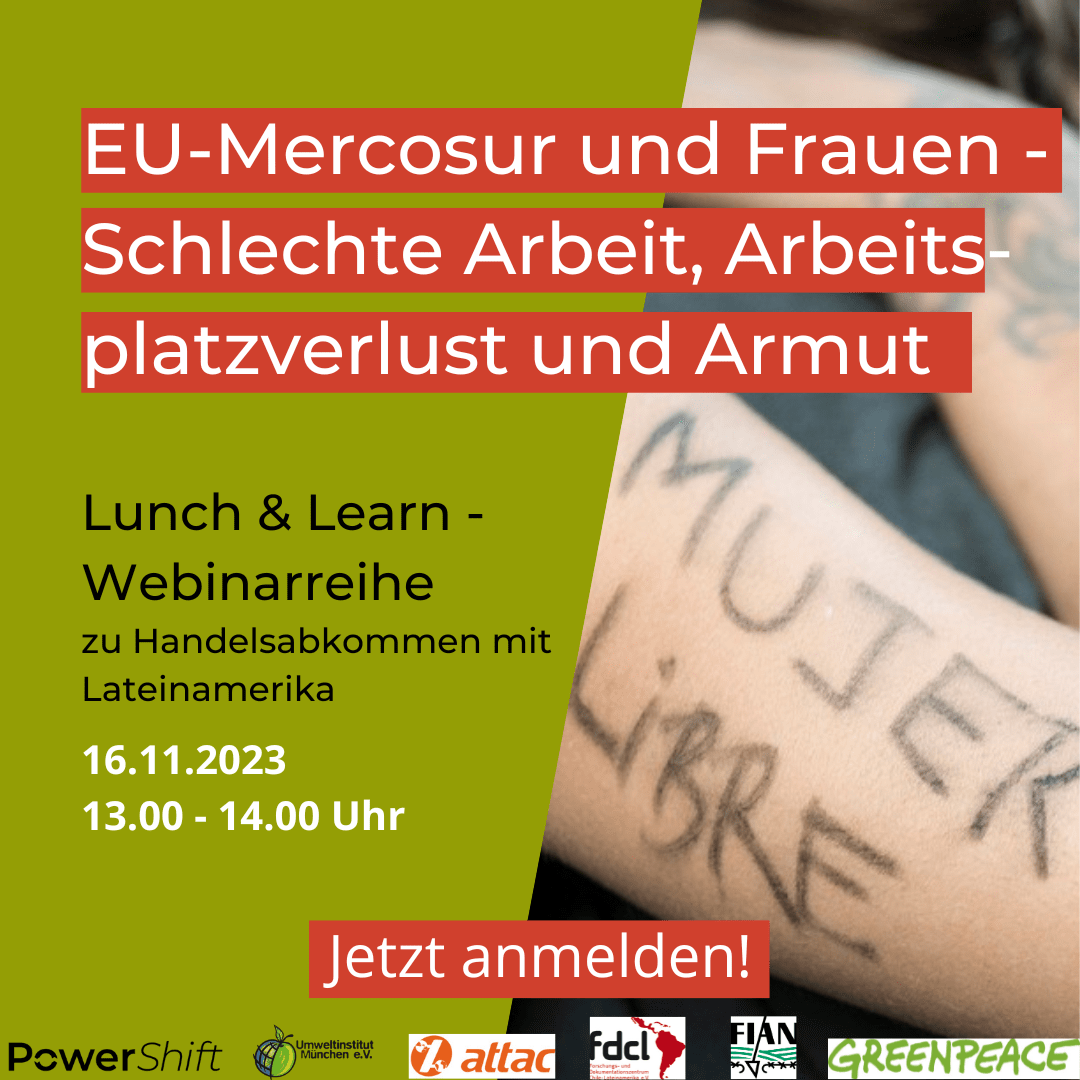 Lunch & Learn Folge 3: 16.11.2023 - 13:00 - 14:00 Uhr: EU-Mercosur und Frauen - Schlechte Arbeit, Arbeitsplatzverlust und Armut