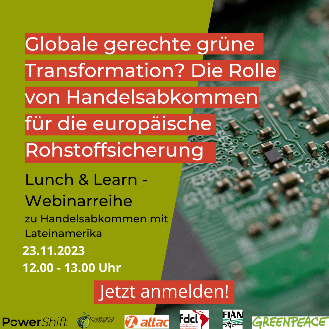 Lunch & Learn Folge 4: 23.11.2023 - 12:00 - 13:00 Uhr: Globale gerechte grüne Transformation? Die Rolle von Handelsabkommen für die europäische Rohstoffsicherung