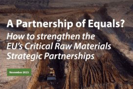 Un partenariat d'égalité? How to strengthen the EU's Critical Raw Materials Strategic Partnerships