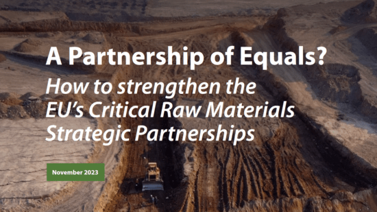 Un partenariat d'égalité? How to strengthen the EU's Critical Raw Materials Strategic Partnerships