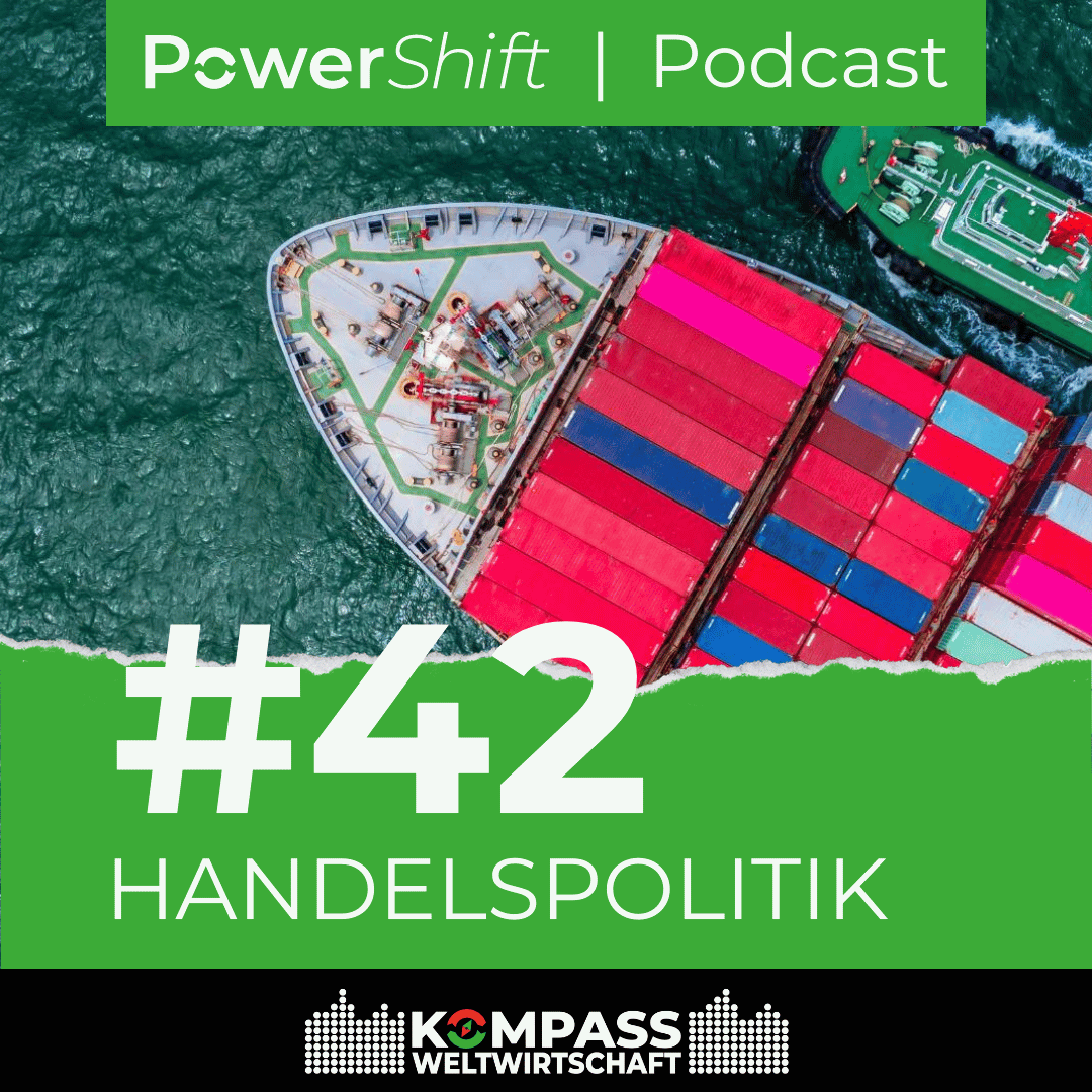 PowerShift Podcast Handelspolitik
