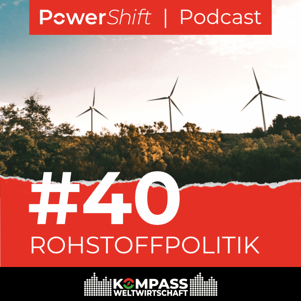 PowerShift Podcast Rohstoffpolitik